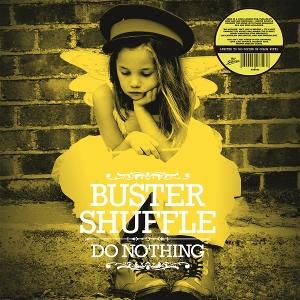 Cover for Buster Shuffle · Do Nothing (LP) (2025)