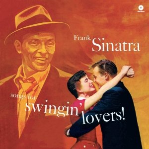 Cover for Frank Sinatra · Songs For Swingin Lovers! (LP) (2012)