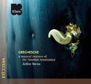 Cover for Zefiro Torna · Greghesche (CD) (2014)