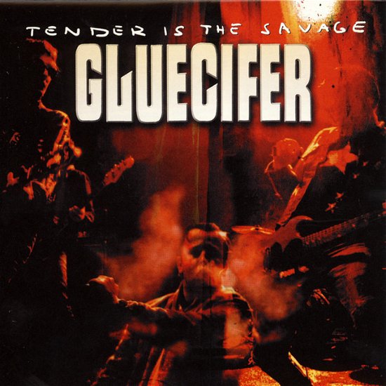 Cover for Gluecifer · Tender Is The Savage (LP) (2023)