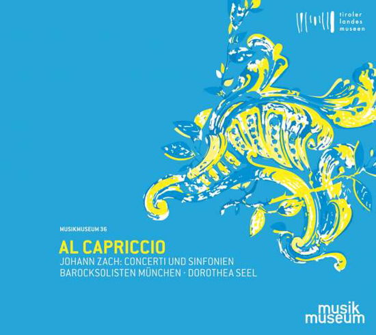 Al Capriccio-konzerte & Sinfonien - Seel,dorothea / Barocksolisten München - Musique - MUSIK MUSEUM - 9079700700238 - 5 octobre 2018
