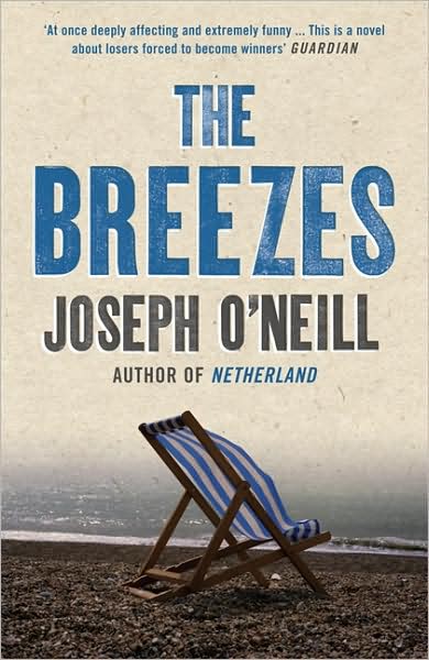 Cover for Joseph O'Neill · The Breezes (Paperback Book) (2009)