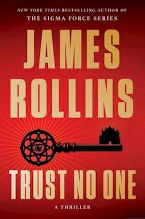 Cover for James Rollins · Trust No One: A Thriller (Gebundenes Buch) (2026)