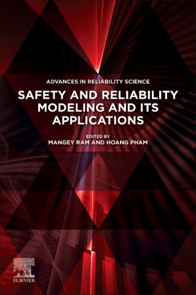 Cover for Mangey Ram · Safety and Reliability Modeling and Its Applications - Advances in Reliability Science (Paperback Book) (2021)