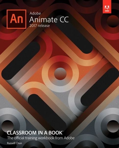 Cover for Russell Chun · Adobe Animate CC Classroom in a Book (2017 release) - Classroom in a Book (Taschenbuch) (2017)