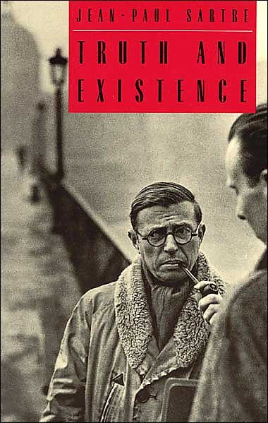 Cover for Jean-Paul Sartre · Truth and Existence (Paperback Bog) [New edition] (1995)