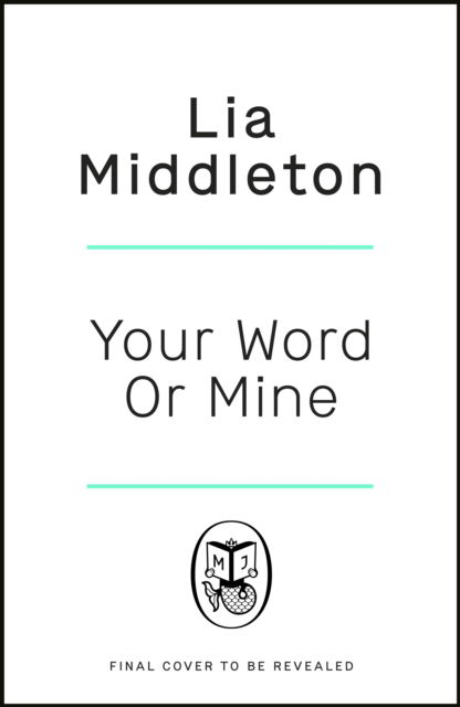 Cover for Lia Middleton · Your Word Or Mine (Paperback Book) (2022)