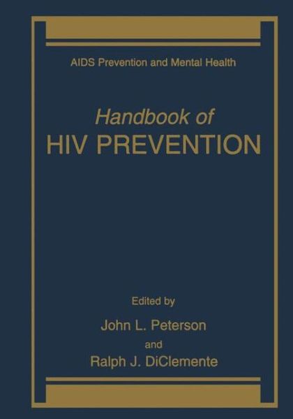Cover for John L Peterson · Handbook of Hiv Prevention - Aids Prevention and Mental Health (Hardcover Book) (2000)