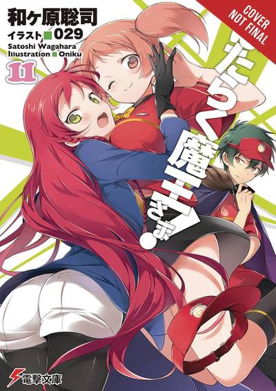 The Devil Is a Part-Timer!, Vol. 11 (light novel) - 29 (Oniku) - Books - Little, Brown & Company - 9780316474238 - August 21, 2018