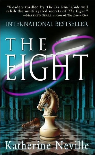 The Eight: A Novel - Katherine Neville - Books - Random House Publishing Group - 9780345366238 - January 14, 1990