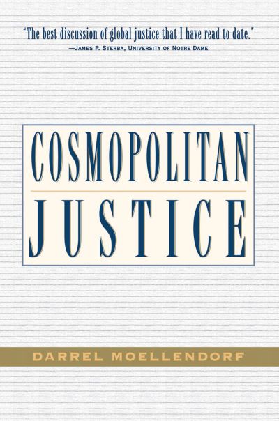 Cover for Darrel Moellendorf · Cosmopolitan Justice (Inbunden Bok) (2019)