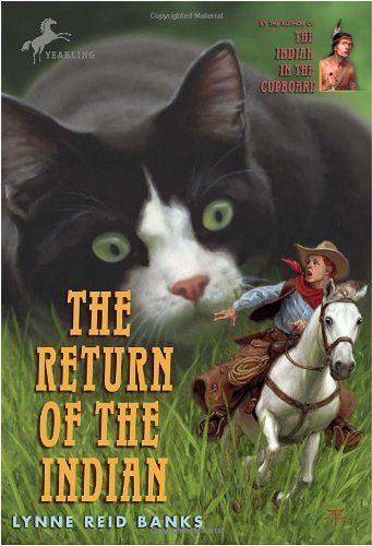 Cover for Lynne Reid Banks · The Return of the Indian - The Indian in the Cupboard (Paperback Book) (2010)