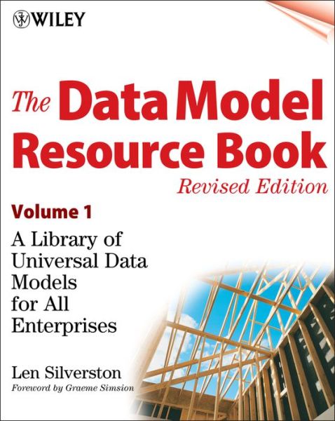 Cover for Len Silverston · The Data Model Resource Book, Volume 1: A Library of Universal Data Models for All Enterprises (Paperback Book) [Revised edition] (2001)