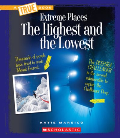 Cover for Katie Marsico · Highest and the Lowest (Book) (2015)