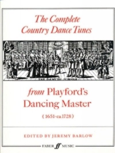 The Complete Country Dance Tunes -  - Bücher - Faber Music Ltd - 9780571507238 - 3. Dezember 1985