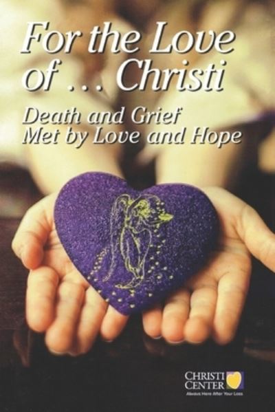 Cover for Cox · For the Love of Christi (Paperback Book) (2022)