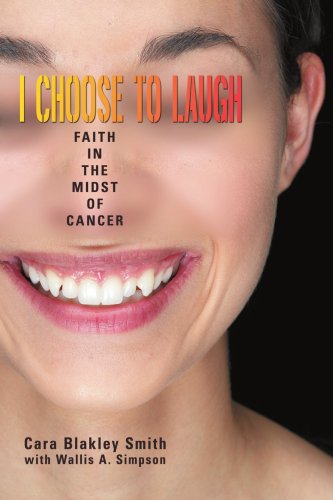 Cover for Wallis Simpson · I Choose to Laugh: Faith in the Midst of Cancer (Paperback Book) (2007)