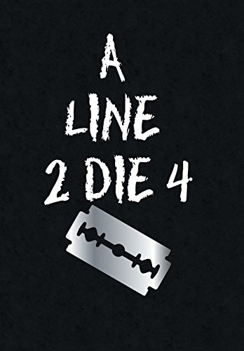 Cover for Jimmy James · A Line 2 Die 4 (Hardcover Book) (2009)