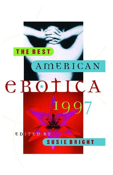 Cover for Susie Bright · The Best American Erotica 1997 (Paperback Book) [First edition] (1997)