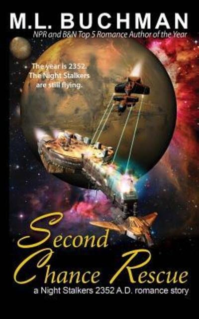 Cover for M Buchman · Second Chance Rescue - Future Night Stalkers (Paperback Book) (2016)