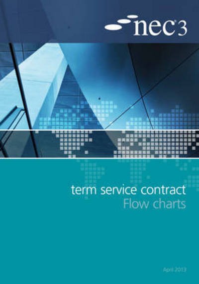 Cover for Nec · NEC3 Term Service Contract Flow Charts (Taschenbuch) (2013)