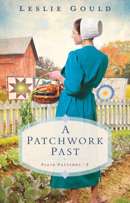 Cover for Leslie Gould · A Patchwork Past (Paperback Book) (2021)