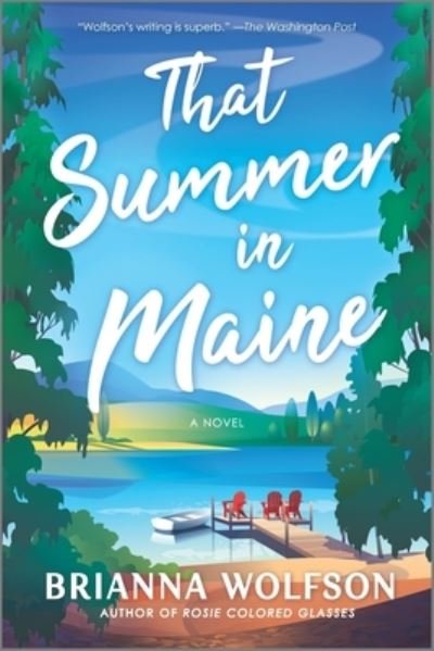 Cover for Brianna Wolfson · That Summer in Maine A Novel (Book) (2020)