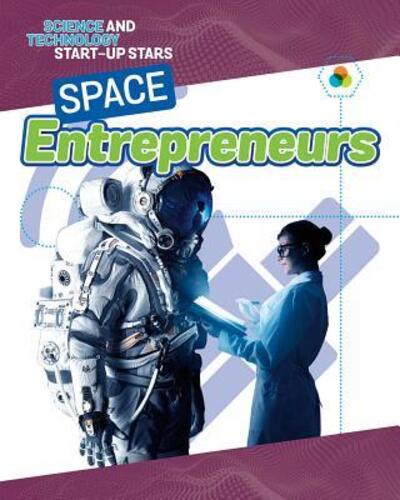 Cover for James Bow · Space Entrepreneurs (Hardcover Book) (2018)