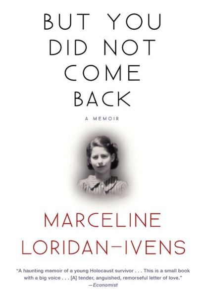 But You Did Not Come Back - Marceline Loridan-Ivens - Livros - Black Cat - 9780802126238 - 10 de janeiro de 2017