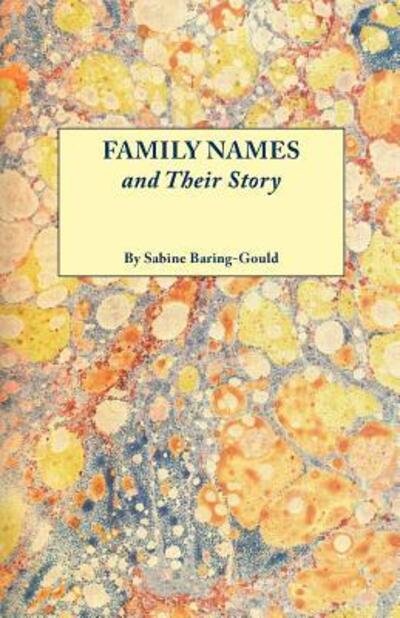 Cover for Sabine Baring-gould · Family Names and Their Story (Taschenbuch) (2012)