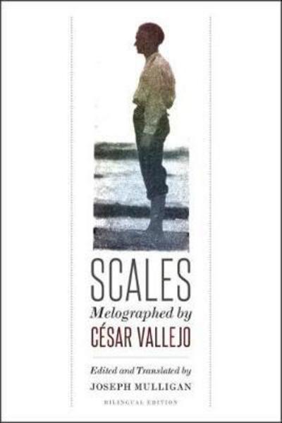 Cover for Cesar Vallejo · Scales: Melographed by Cesar Vallejo (Paperback Book) (2017)