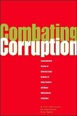 Cover for W. Paatii Ofosu-Amaah · Combating Corruption: A Comparative Review of Selected Legal Aspects of State Practice and International Initiatives (Taschenbuch) (1999)