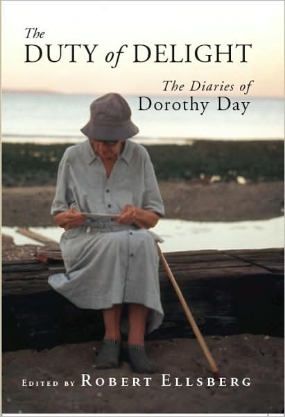 Cover for Robert Ellsberg · The Duty of Delight: The Diaries of Dorothy Day (Hardcover Book) (2008)