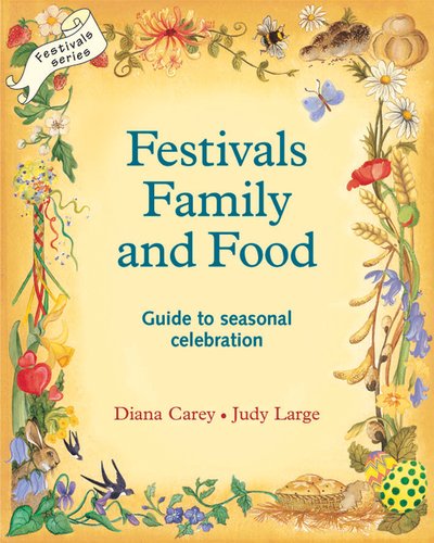 Cover for Diana Carey · Festivals, Family and Food - Festivals and the Seasons (Paperback Book) (2002)