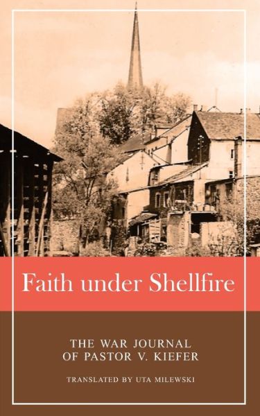 Cover for Viktor Kiefer · Faith under Shellfire (Paperback Book) (2020)