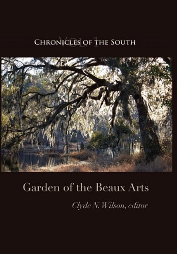 Cover for Thomas Fleming · Chronicles of the South: Garden of the Beaux Arts (Hardcover bog) (2011)