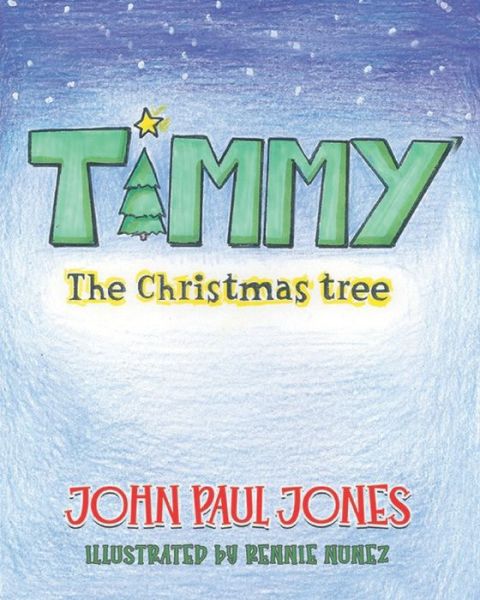 Cover for John Paul Jones · Timmy the Christmas Tree (Paperback Book) (2020)