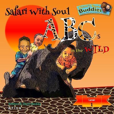 Cover for Atiya · Safari With Soul : ABC's in the Wild (Paperback Book) (2017)