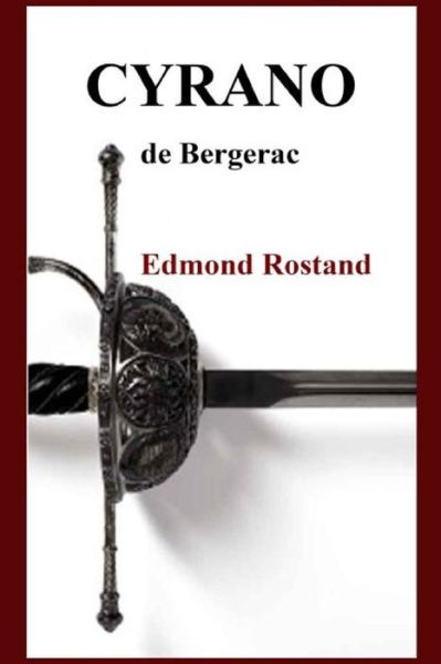 Cover for Edmond Rostand · Edmond Rostand - Cyrano de Bergerac (Paperback Book) (2019)