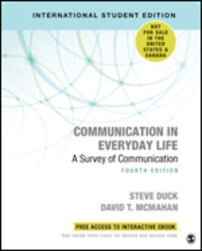 Cover for Steve Duck · Communication in Everyday Life - International Student Edition: A Survey of Communication (Book) [4 Revised edition] (2020)