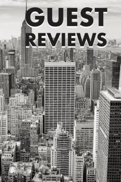 Guest Reviews - Duffy - Bøker - Independently Published - 9781095134238 - 22. april 2019