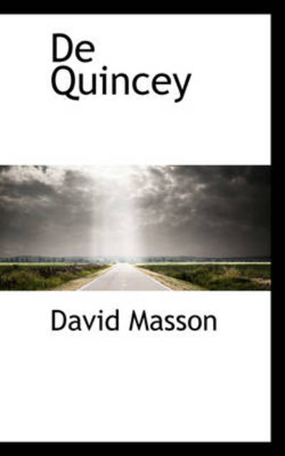 Cover for David Masson · De Quincey (Paperback Book) (2009)