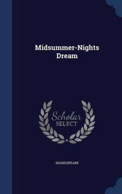 Cover for Shakespeare · Midsummer-Nights Dream (Hardcover Book) (2015)
