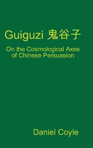 Guiguzi - Daniel Coyle - Books - Lulu.com - 9781300799238 - March 3, 2013