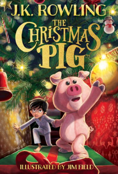 Christmas Pig - J. K. Rowling - Livros - Scholastic, Incorporated - 9781338790238 - 12 de outubro de 2021