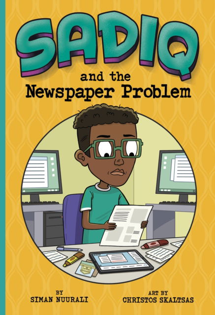 Siman Nuurali · Sadiq and the Newspaper Problem - Sadiq (Paperback Book) (2024)