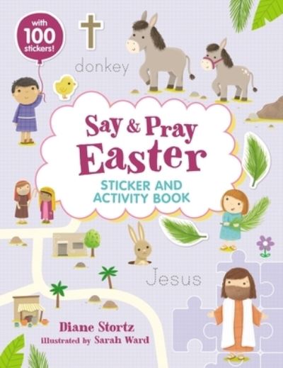 Cover for Diane M. Stortz · Say and Pray Bible Easter Sticker and Activity Book (Paperback Book) (2023)