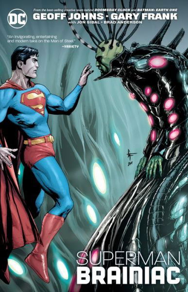 Superman: Brainiac - Geoff Johns - Bücher - DC Comics - 9781401290238 - 10. Juli 2018