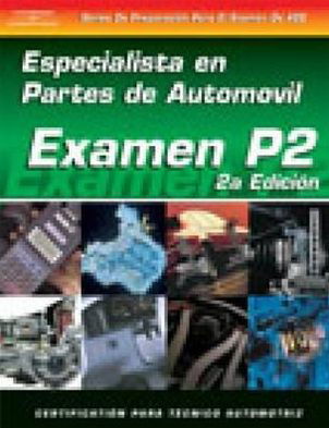Cover for Delmar Cengage Learning · Ase Test Prep Series: Automobile Parts Specialist - Ase Test Prep Series (Paperback Book) [Spanish Version edition] (2002)