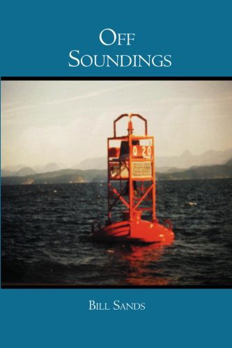 Cover for Bill Sands · Off Soundings (Paperback Book) (2006)